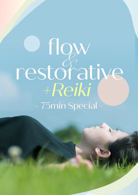 Flow&amp;Restorative+Reiki - 75min Special -