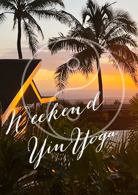 Weekend Yin Yoga